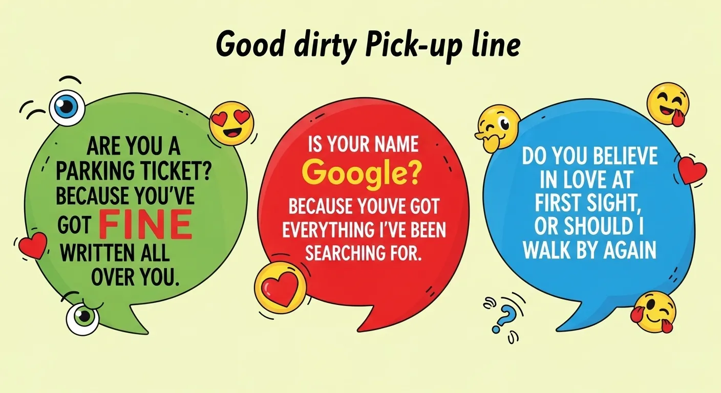good dirty pick up lines